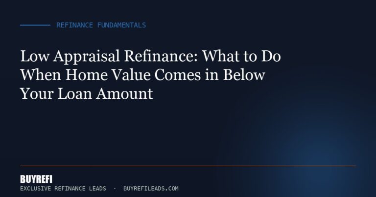 Low Appraisal Refinance: What to Do When Home Value Comes in Below Your Loan Amount