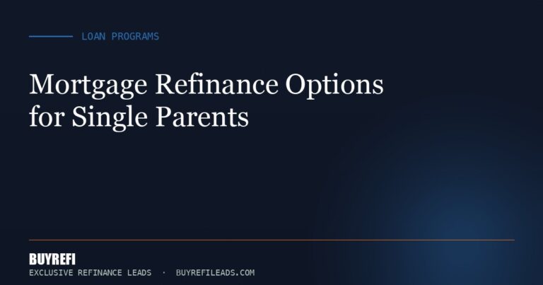 Mortgage Refinance Options for Single Parents