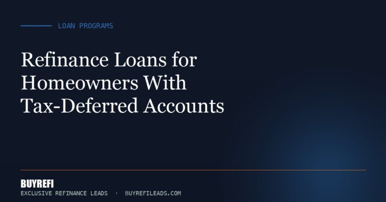 Refinance Loans for Homeowners With Tax-Deferred Accounts
